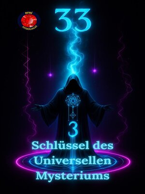 cover image of 33 Schlüssel des Universellen Mysteriums